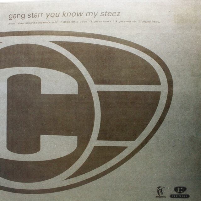 Gang Starr / You Know My Steez (UK Remixes) [12COOLDJ 337] - 画像1