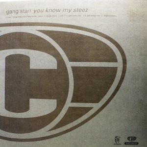 Gang Starr / You Know My Steez (UK Remixes) [12COOLDJ 337]