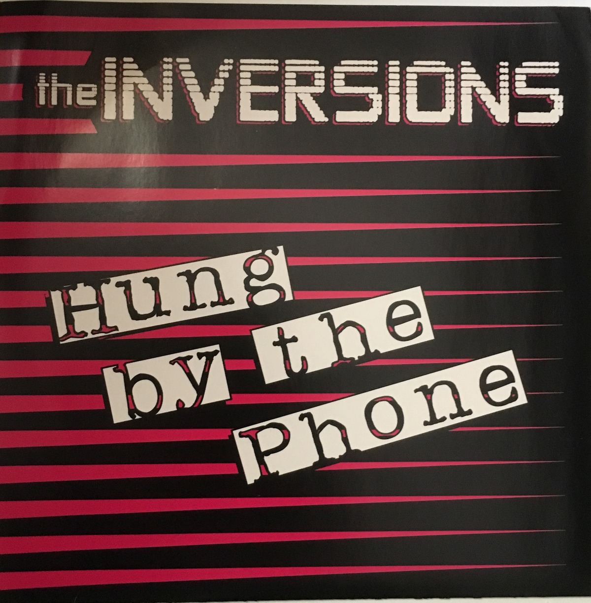 The Inversions - Hung By The Phone 7