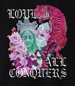 "  LOVE CONQUERS ALL  " – HEAVY OZ TEE