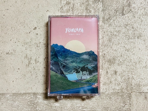 YONLAPA / FIRST TRIP (テープ）