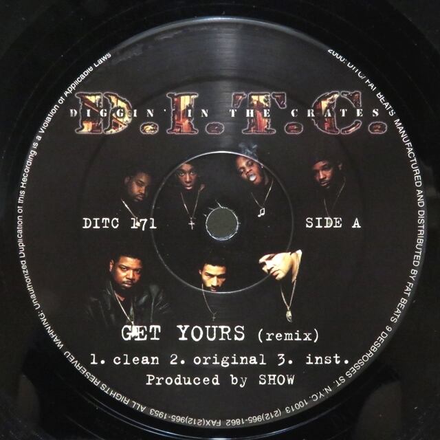 D.I.T.C. / Get Yours (Remix) / Thick (Remix) [DITC 171] - 画像1