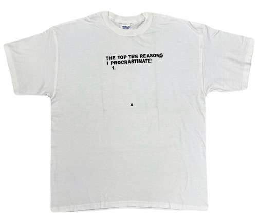 THE TOP TEN REASONS Tee