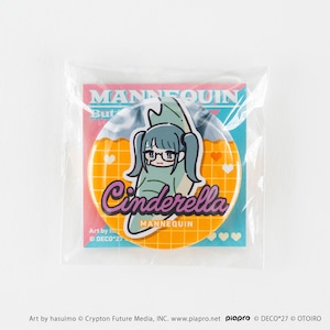 【MANNEQUIN】シンデレラ 缶バッジ