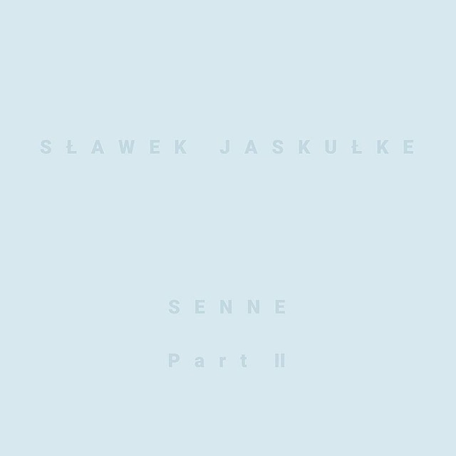 【CD】Sławek Jaskułke スワヴェク・ヤスクウケ - Senne Part 2（CORE PORT）