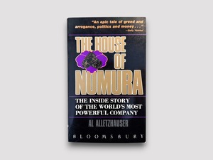 【SJ533】【THIRD PRINTING】The House of Nomura (1991) / Albert Allethauser