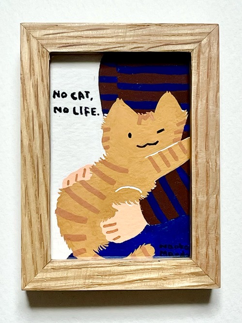 【前田ナオコ】NO CAT, NO LIFE.