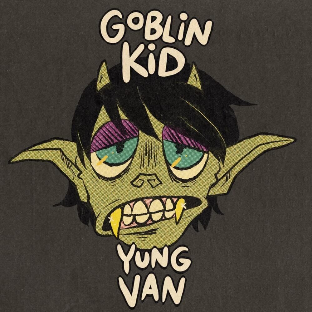 Yung Van / Goblin Kid（CD）