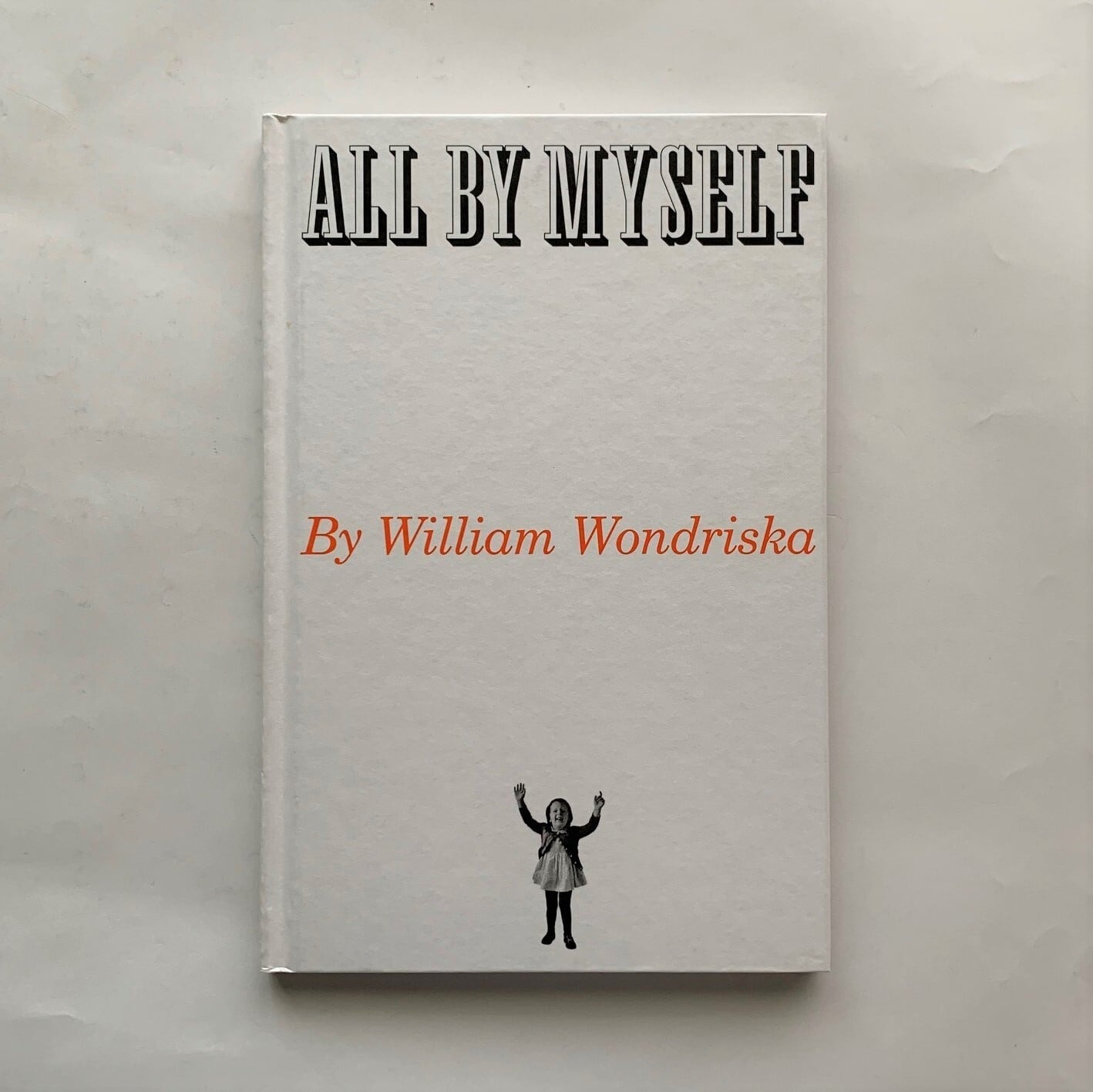 All　William　By　Myself　Wondriska　本まるさんかくしかく