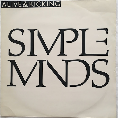 【12EP】Simple Minds – Alive & Kicking