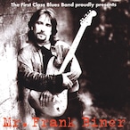 AMC1062 proudly presents: Mr. Frank Biner / First Class Bluesband (CD)