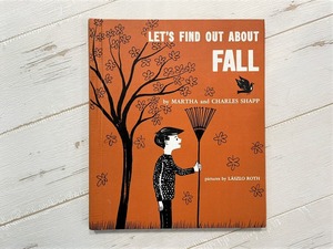【DP192】 Stock Image Let's Find Out About Fall  / picture book