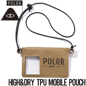 モバイルポーチ スマホケース POLeR ポーラー HIGH&DRY TPU MOBILE POUCH 241MCV0402 BEG 日本代理店正規品