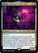 MTG《闇の中の研究者、ナシ/Nashi, Searcher in the Dark(DSK)》 英語
