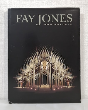 Robert Adams Ivy  Fay Jones : the architecture of E. Fay Jones  American Institute of Architects