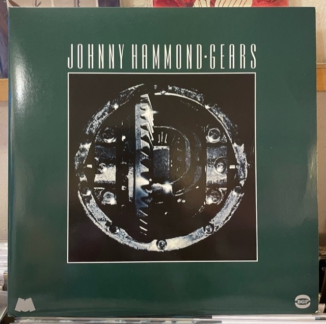 JOHNNY HAMMOND "GEARS" (WPACK LP) EAD RECORD