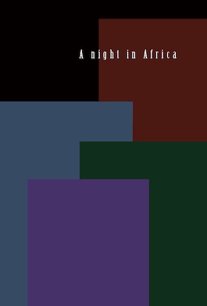 【オンライン限定】A Night in Africa. - アフリカの夜  [Beans 60g×5+詩]