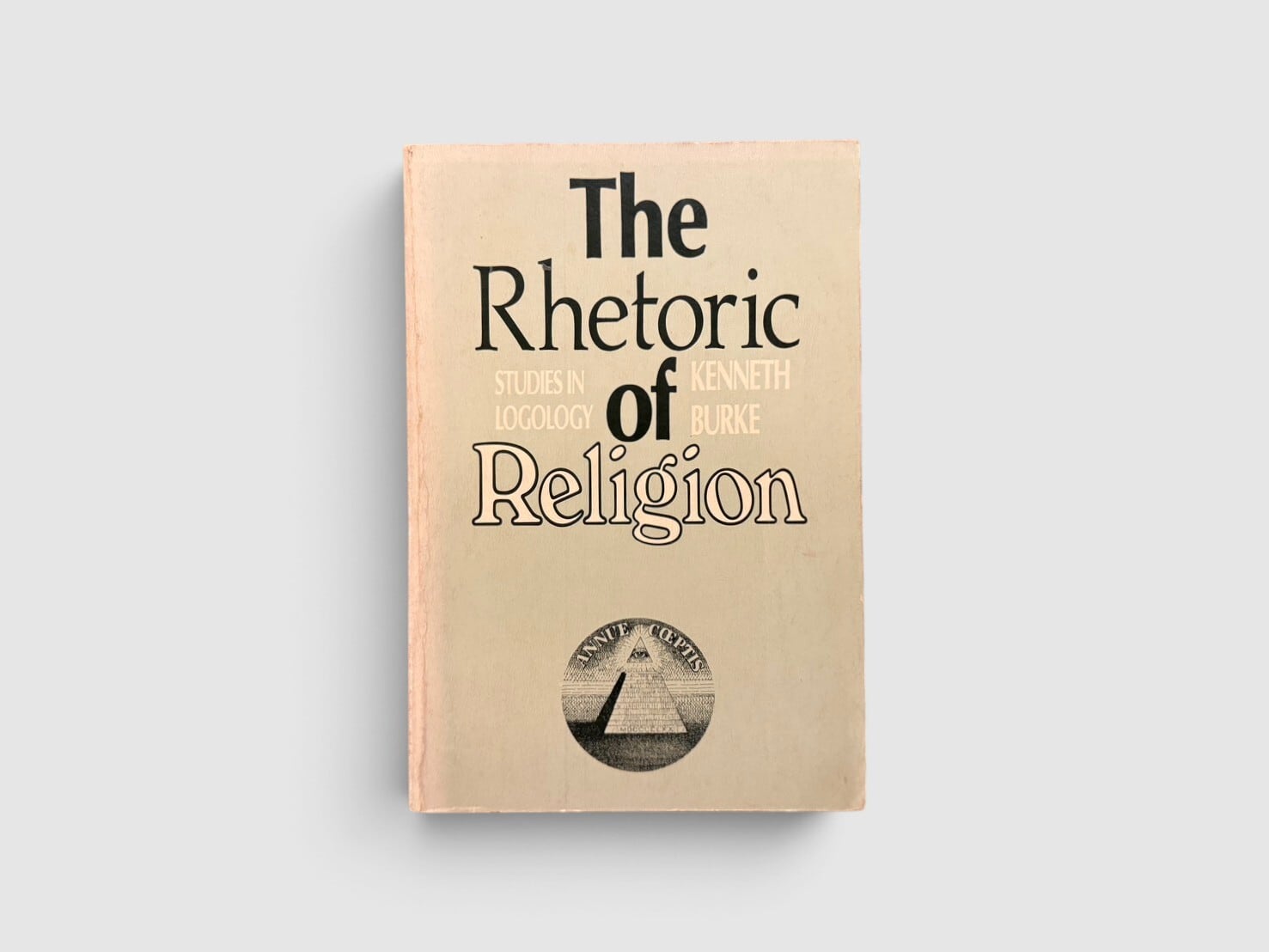 【SR076】【FIRST CALIFORNIA PRINTING】The Rhetoric of Religion: Studies in Logology(1970) /Kenneth Burke