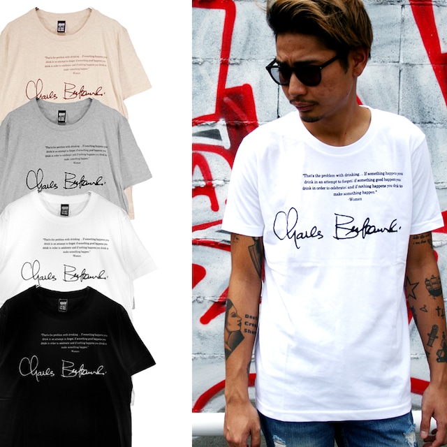 チャールズ・ブコウスキー 「チナスキー」「sign」Charles Bukowski パンク文学 Tシャツ チャールズブコウスキー bkwsk-sstee-sign