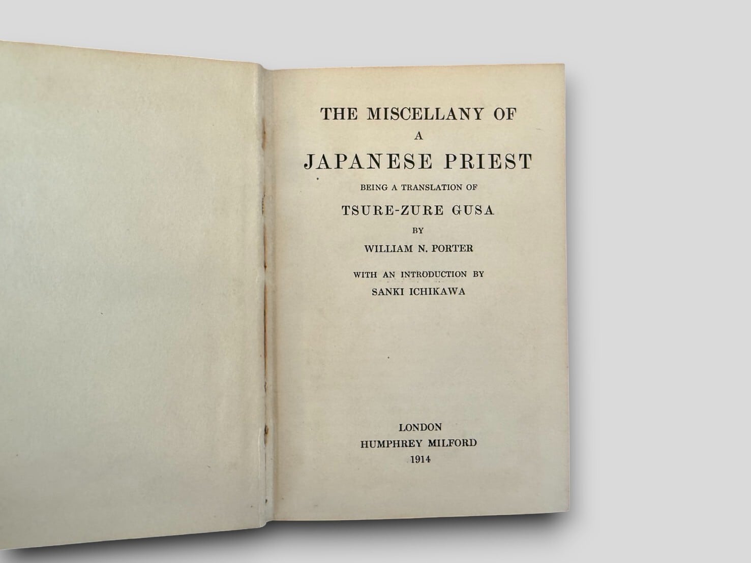 SJ580】【FIRST EDITION】The miscellany of a Japanese priest, being