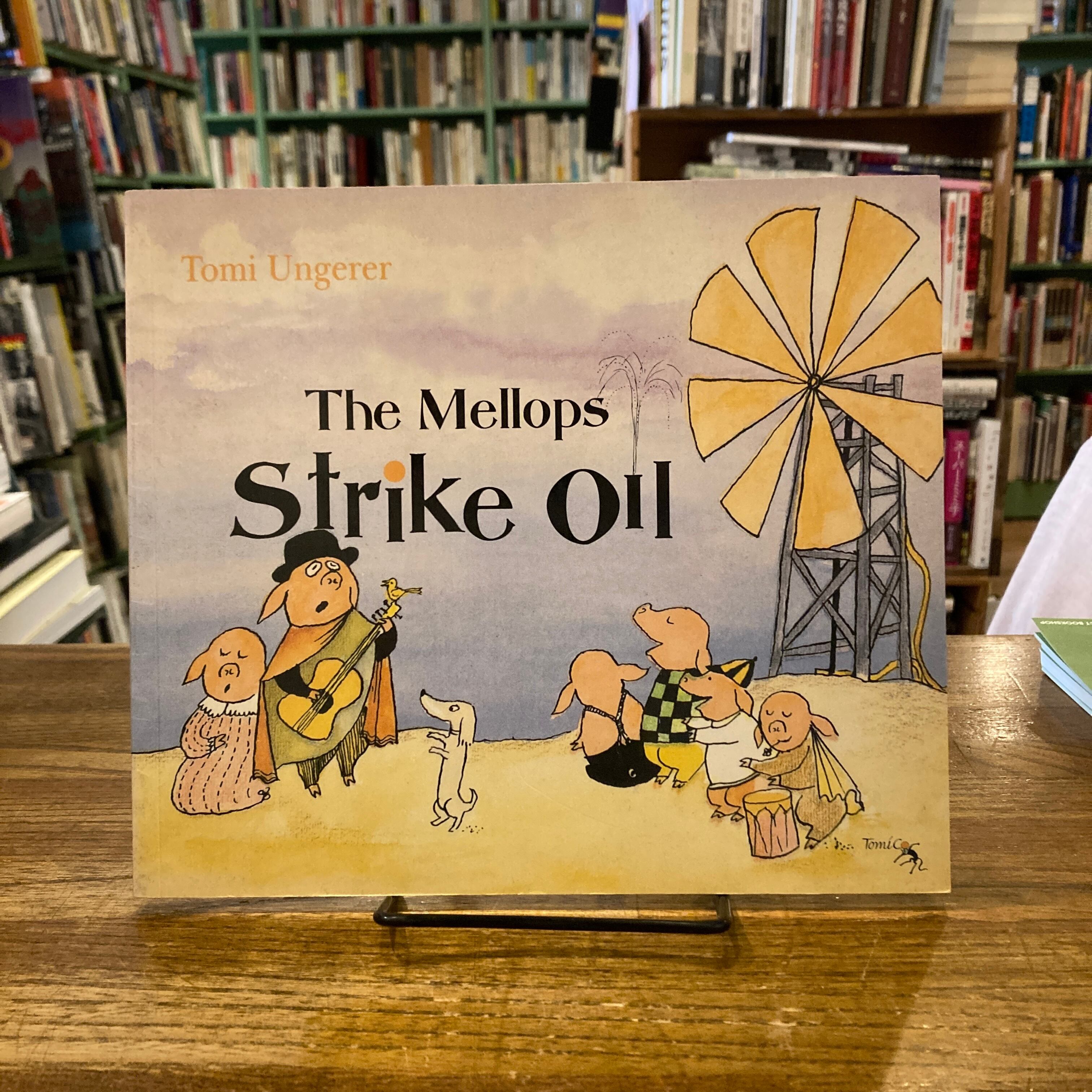 The Mellops Strike Oil / Tomi Ungerer トミー・ウンゲラー | 百年
