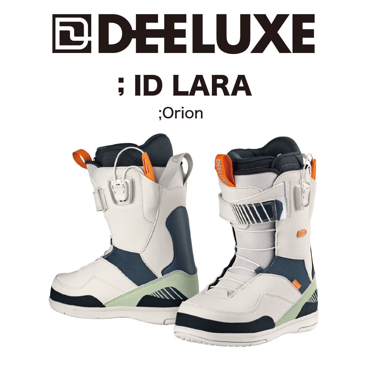 23-24年モデル DEELUXE .『 ID LALA 』. Orion . ディーラックス 