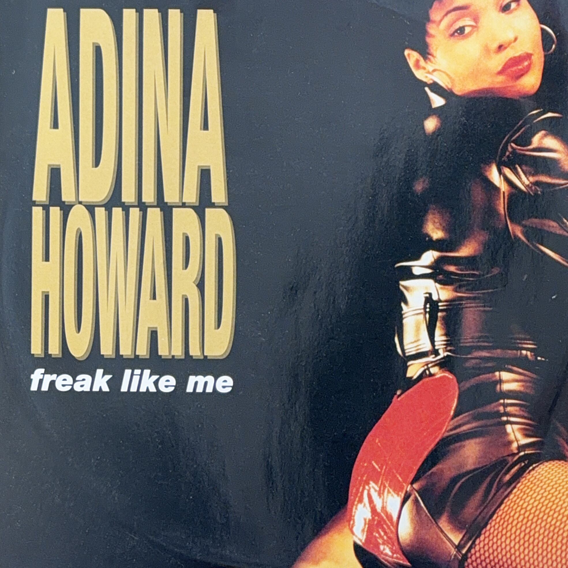 1995] Adina Howard – Freak Like Me [EastWest Records America