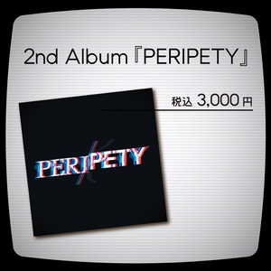 2nd Album『PERIPETY』