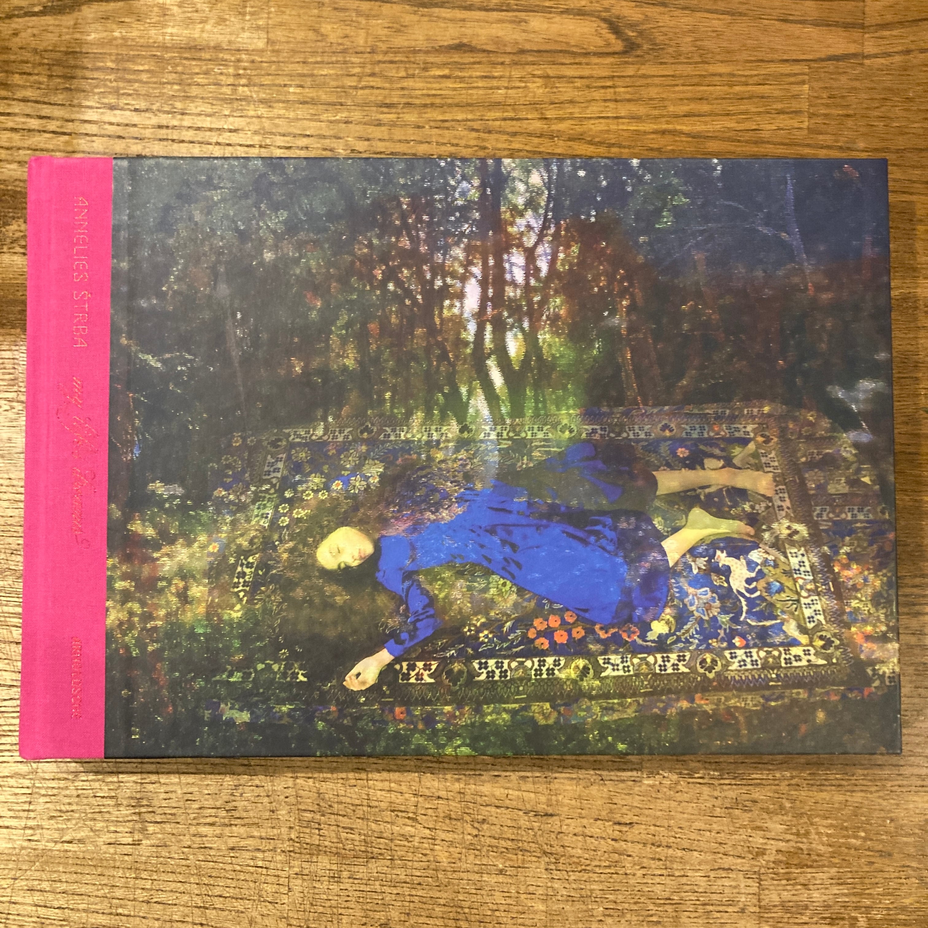 アート・デザイン・音楽 Annelies Strba: My Life's Dreams My Life in Dreams / Annelies Strba | 百年
