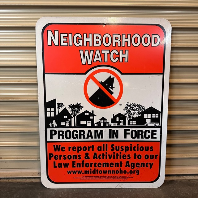 NEIGHBORHOOD WATCH（ネイバーフッド ウォッチ）セキュリティサインボード