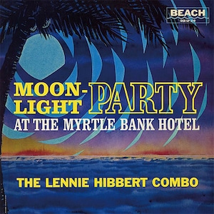 【LP】Lennie Hibbert - Moonlight Party