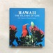 Hawaii: The Islands of Life