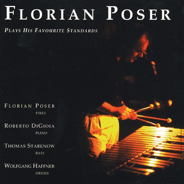 AMC1067 Plays his favourite standards / Florian Poser (CD)
