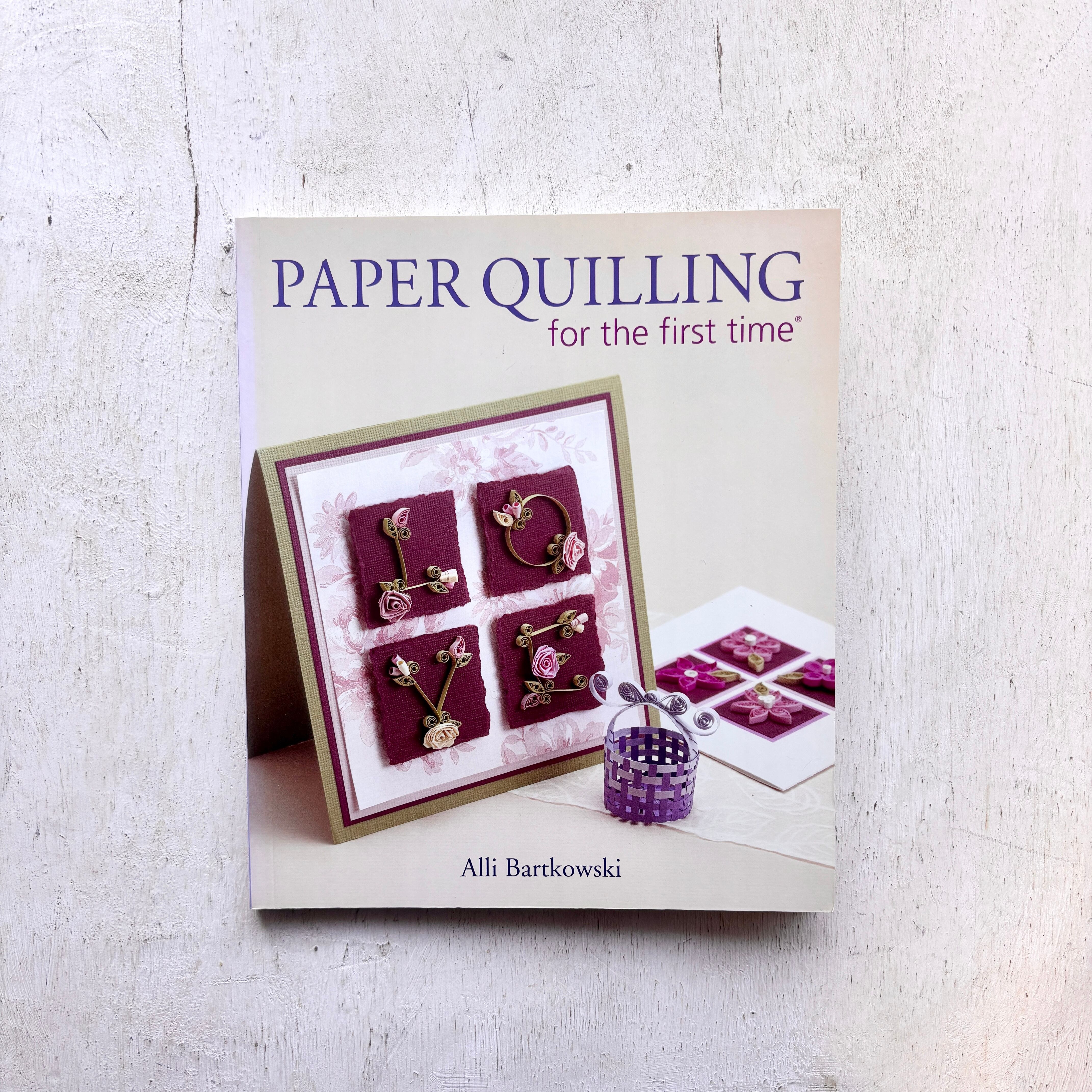 はじめてのペーパークイリング PAPER QUILLING for the first time