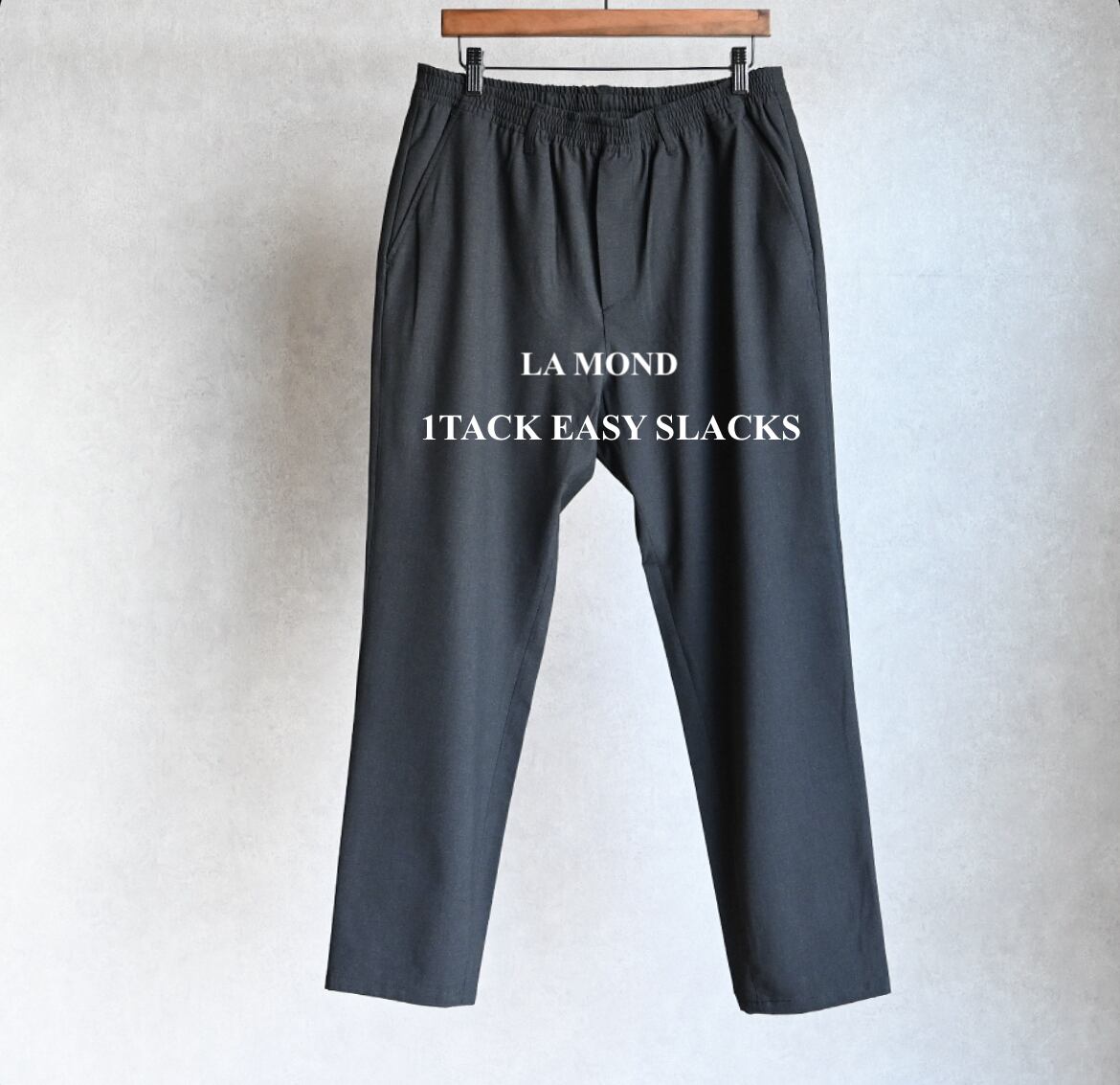 LA MOND】1TACK EASY SLACKS ラモンド イージースラックス | comoda.com