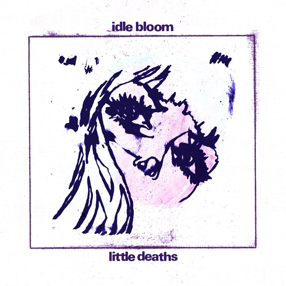 Idle Bloom / Little Deaths (300 Ltd LP)