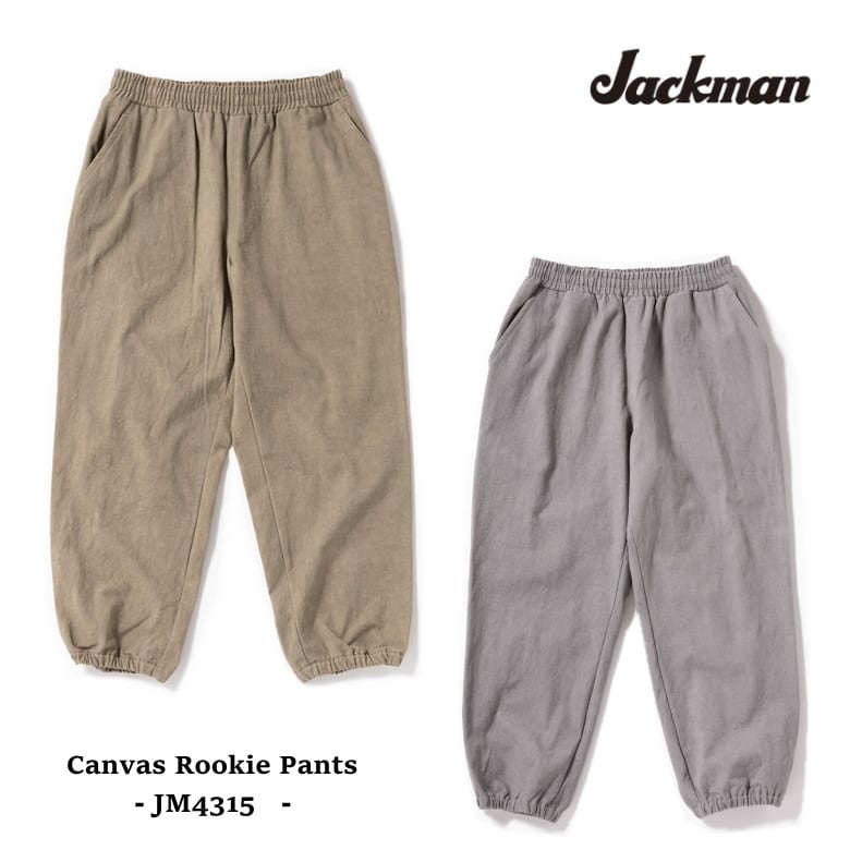 Canvas Rookie Pants キャンバスルーキーパンツ JM4315 Made in Japan Canvas Rookie Pants キャンバスルーキーパンツ JM4315 Made in Japan
