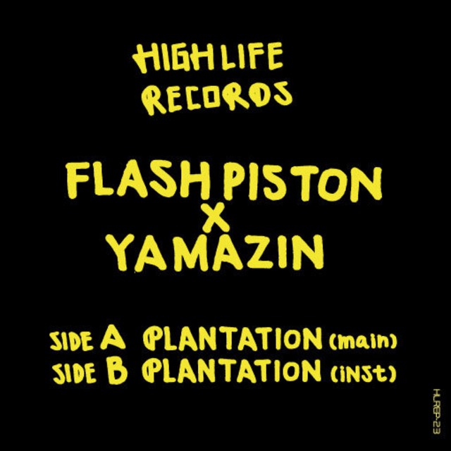 FLASH PISTON×YAMAZIN "PLANTATION"(7INCH VINYL)