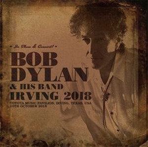 NEW  BOB DYLAN & HIS BAND IRVING 2018 2CDR Free Shipping