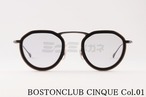 BOSTON CLUB サングラス CINQUE col.01 クラウンパント セル巻き サンク クラシカル ボストンクラブ 正規品