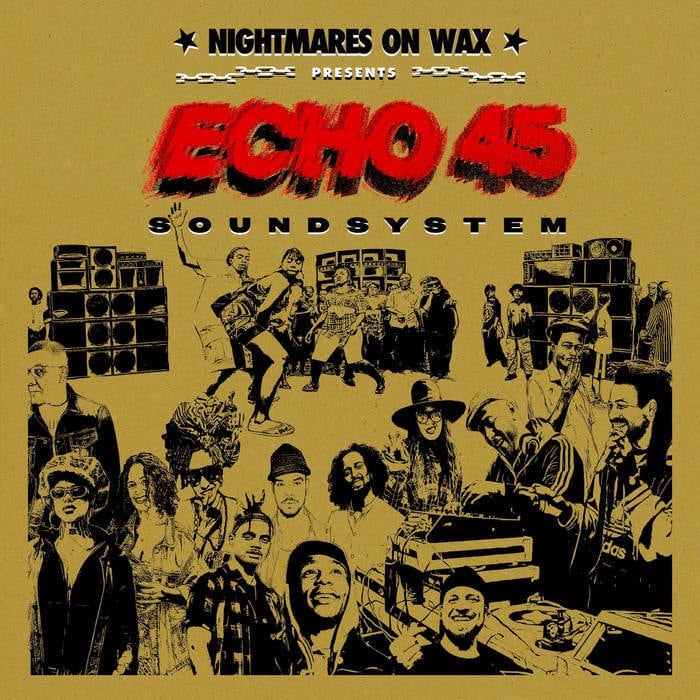 【LP】Nightmares On Wax - Echo 45 Sound System