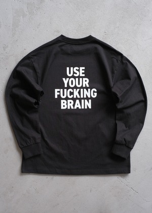 "use your fucking brain" l/s shirt in black