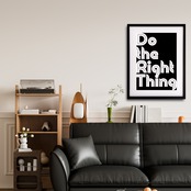 Do the Right Thing Classic|大胆メッセージで空間を引き締める モノトーンタイポグラフィ アートポスターA3ポスター