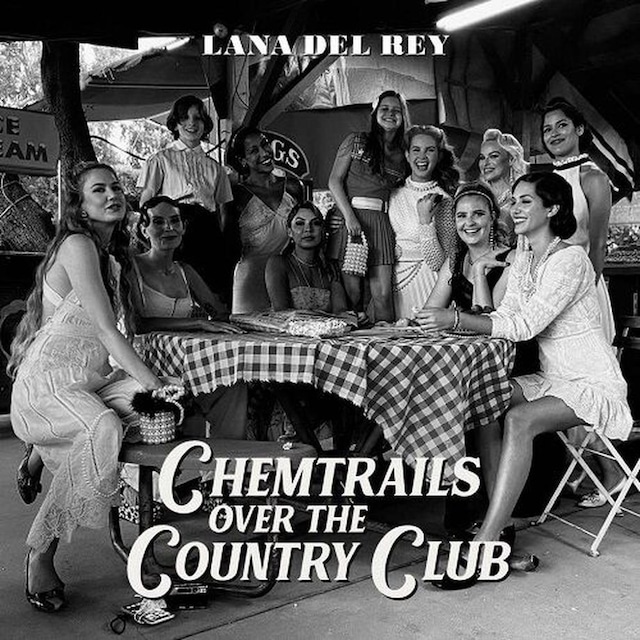 Lana Del Rey / Chemtrails Over the Country Club（LP）