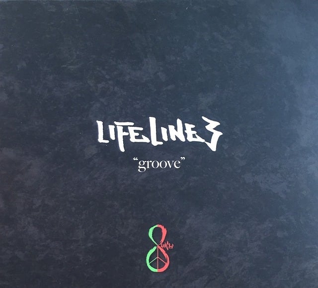 LIFE LINE 3 "GROOVE"