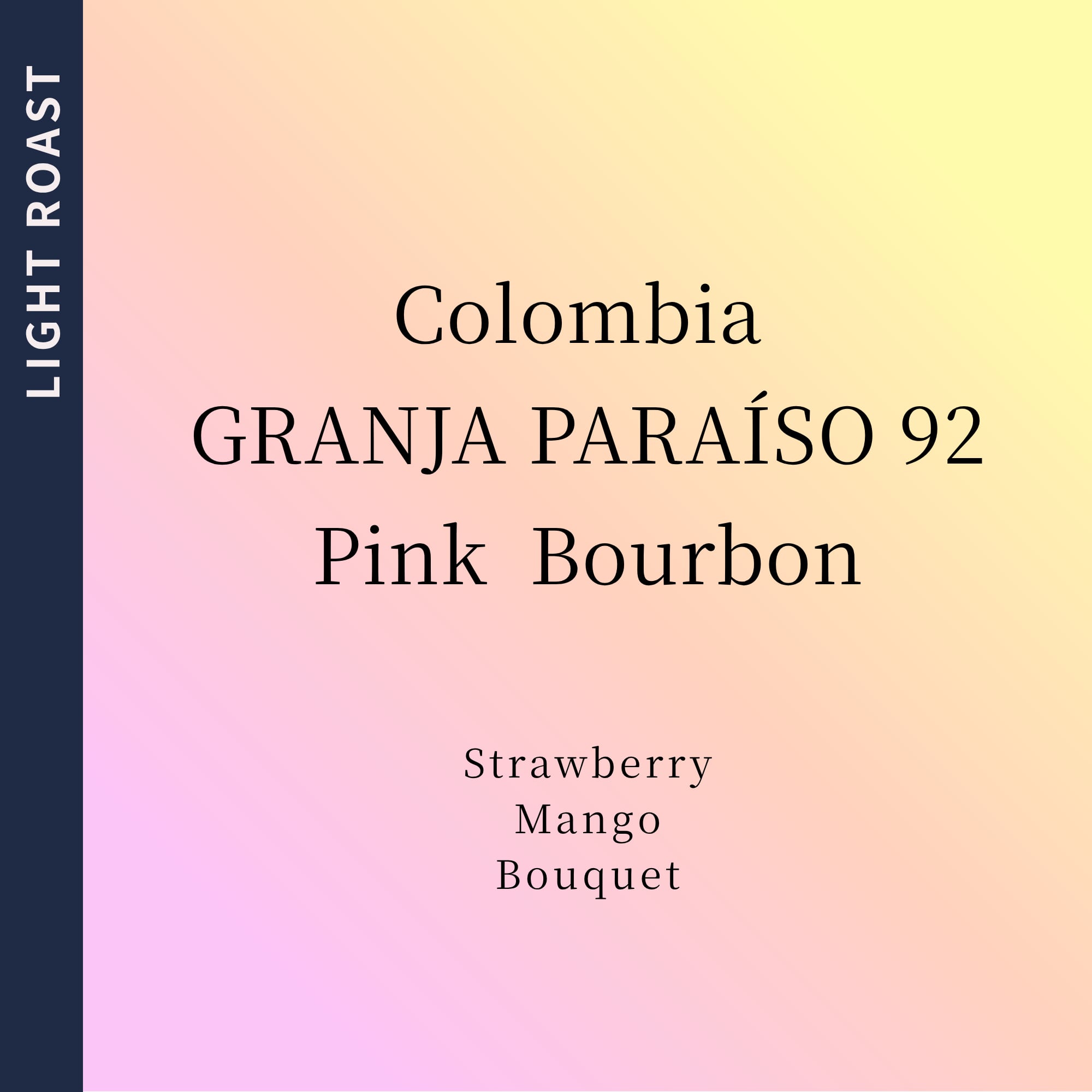 Colombia Granja Paraíso 92 - Pink Bourbon / Thermal Shock Washed（浅煎り）75g