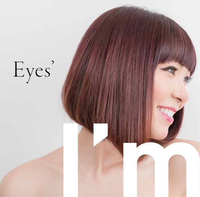 【CD】I'm/Eyes'