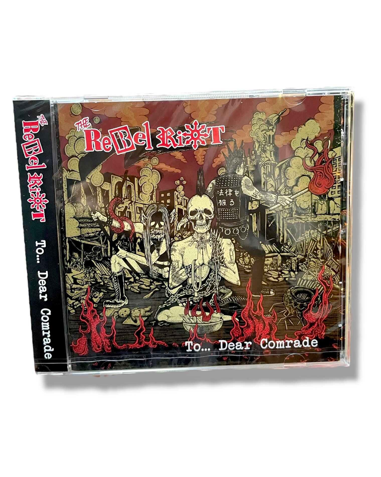 THE REBEL RIOT 【To... Dear Comrade】