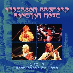 NEW A.B.W.H. ANDERSON, BRUFORD, WAKEMAN, HOWE  - LIVE IN WASHINGTON D.C. 1990  2CDR  Free Shipping
