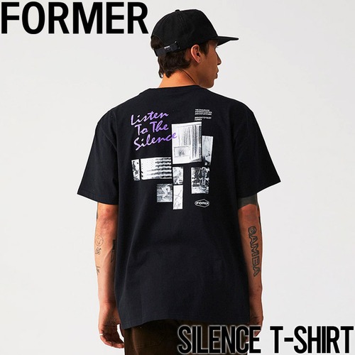 半袖TEE Tシャツ FORMER フォーマー SILENCE S/S TEE TE23202C1L